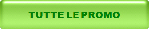 TUTTE LE PROMO